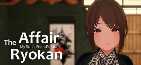 新作[互动SLG/3D作品/动态] 情事旅馆：我儿子的朋友的妈妈 The Affair Ryokan My Son’s Friend’s Mom 官中版 [460M]